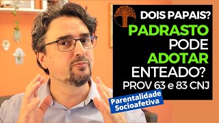 Parentalidade Socioafetiva  Provimento 63 e 83 CNJ na prática [upl. by Gratt580]